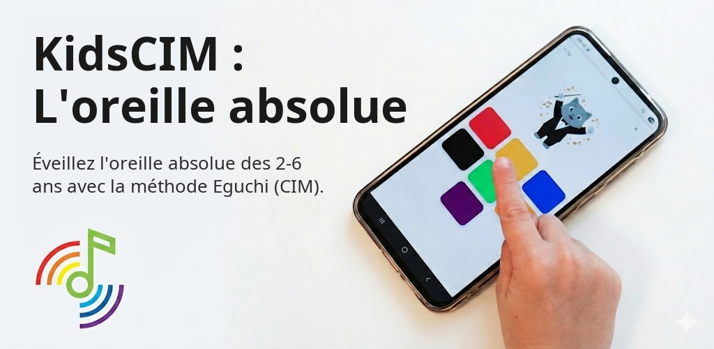KidsCIM : L'oreille absolue Interface